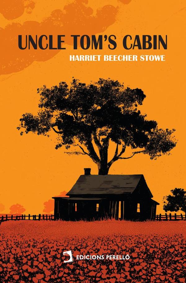 Uncle Tom’s Cabin