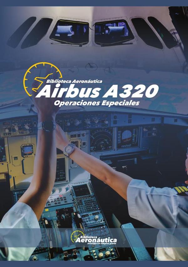 Airbus A320. Operaciones Especiales