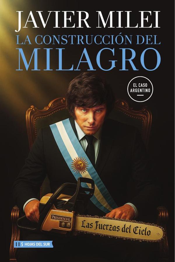 La construcción del milagro:El caso Argentino