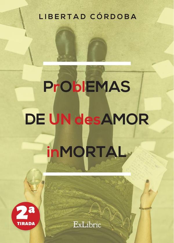 Problemas de un desamor inmortal