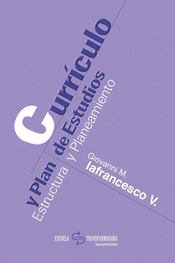 Currículo y plan de estudios:Estructura y planeamiento