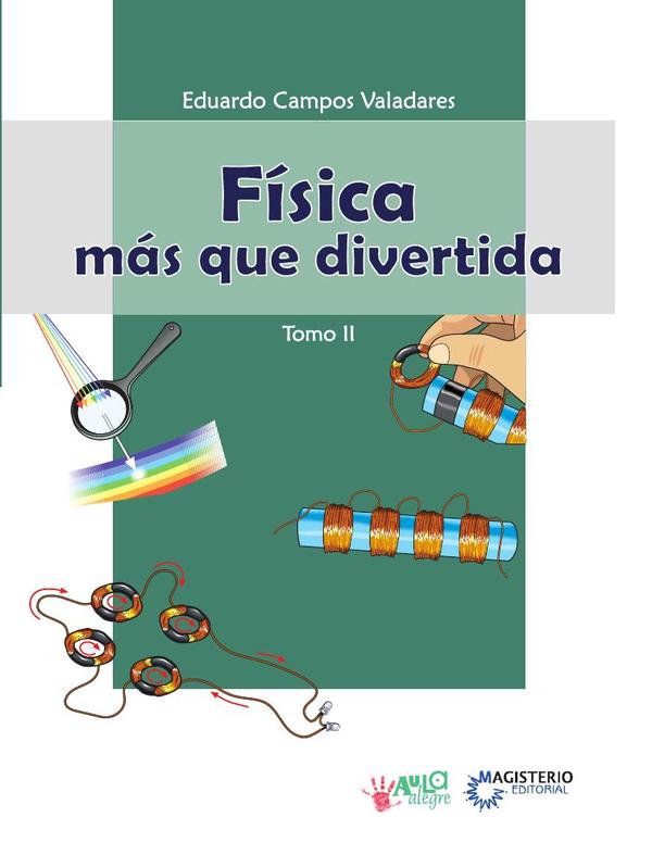 Física más que divertida – Tomo II