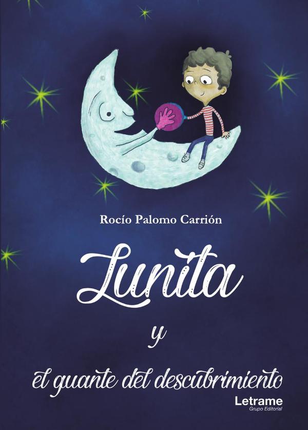Lunita y el guante del descubrimiento