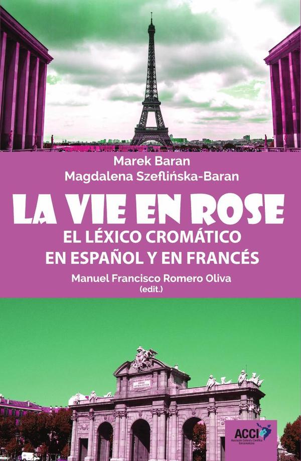 La vie en rose:Léxico cromático en español y en francés