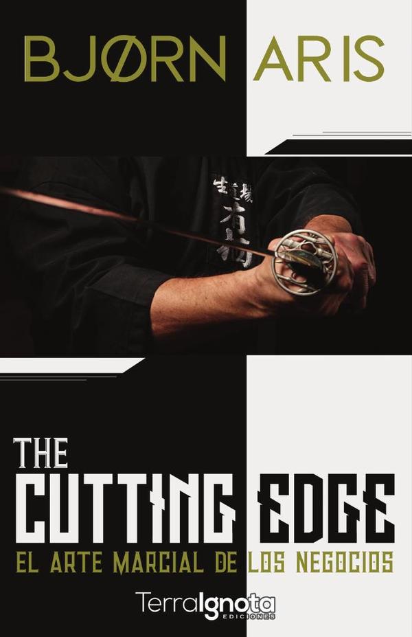 The Cutting Edge:El arte marcial de los negocios
