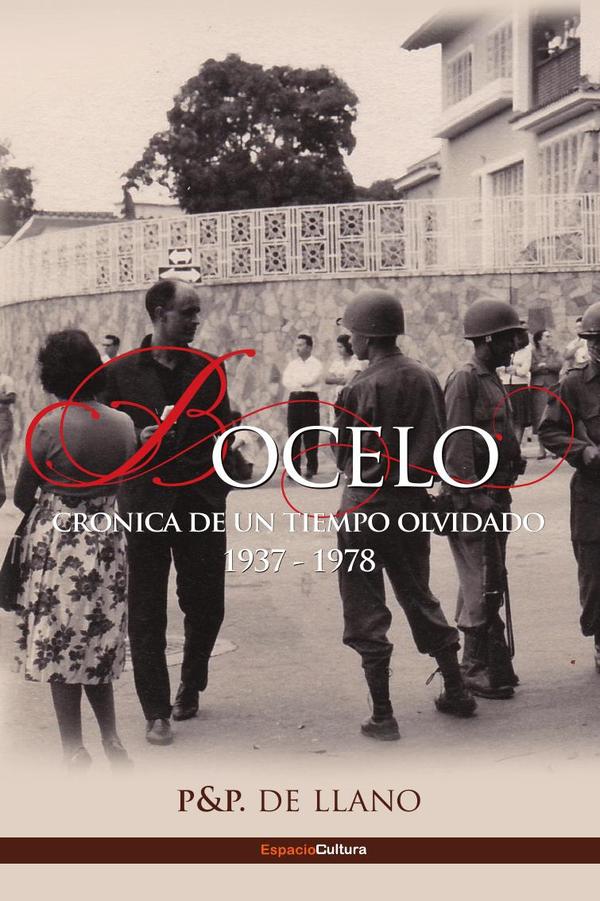 Bocelo :CRÓNICA DE UN TIEMPO OLVIDADO 1937-1978