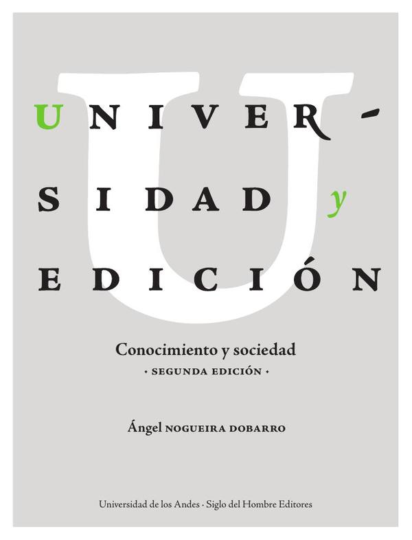 Universidad y edición. Conocimiento y sociedad