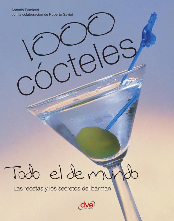 1000 cócteles de todo el mundo