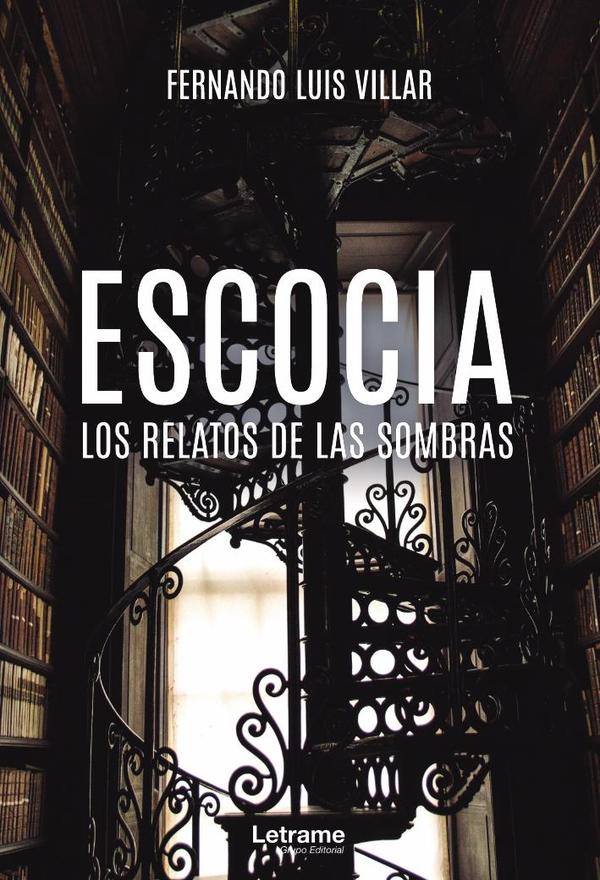 Escocia. Los relatos de las sombras