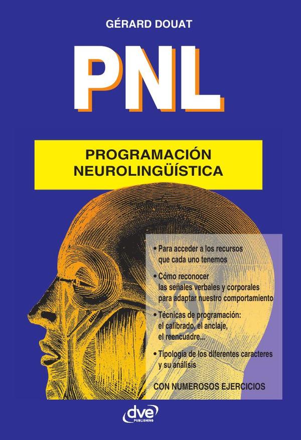 PNL – Programación
neurolingüística