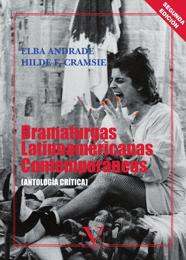 Dramaturgas latinoamericanas contemporáneas:(Antología crítica)