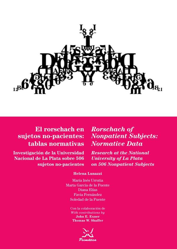 El Rorschach en sujetos no pacientes/ Rorschach of Nonpatiente Subjects:Tablas normativas/Normative Data