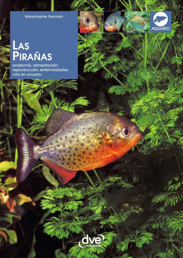 Las pirañas