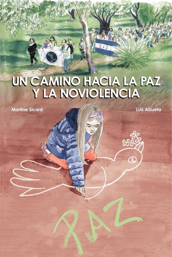 Un camino hacia la paz y la noviolencia
