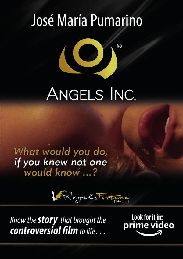 Angels Inc.:What would you do if you knew not one would know…?