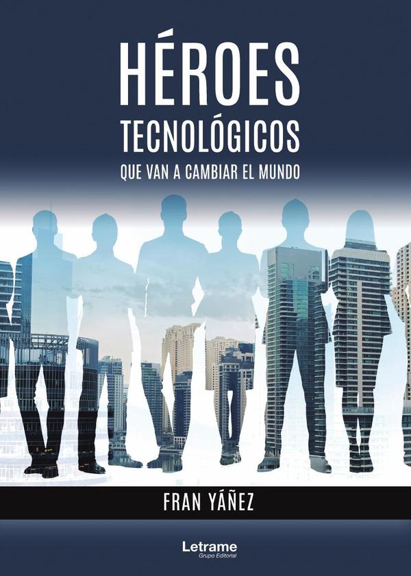 Héroes tecnológicos