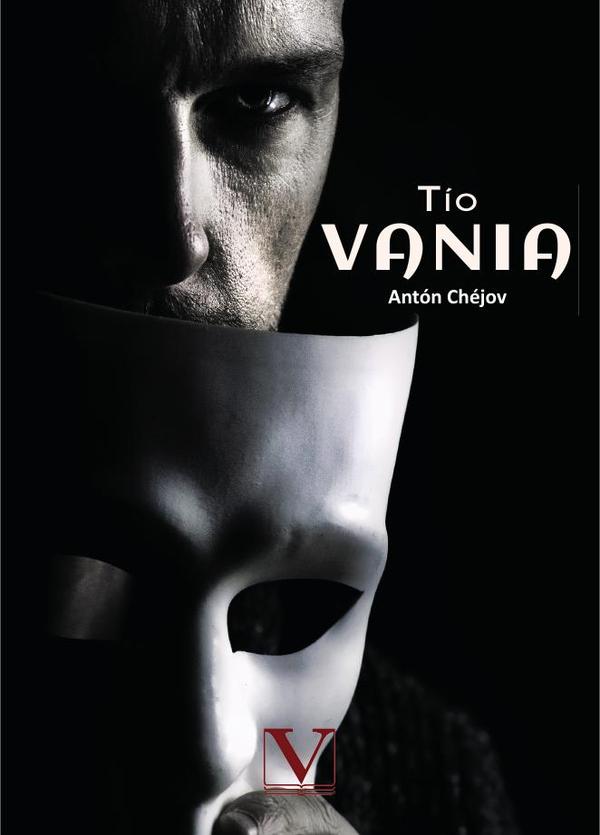 Tío Vania:(Diadia Vania)