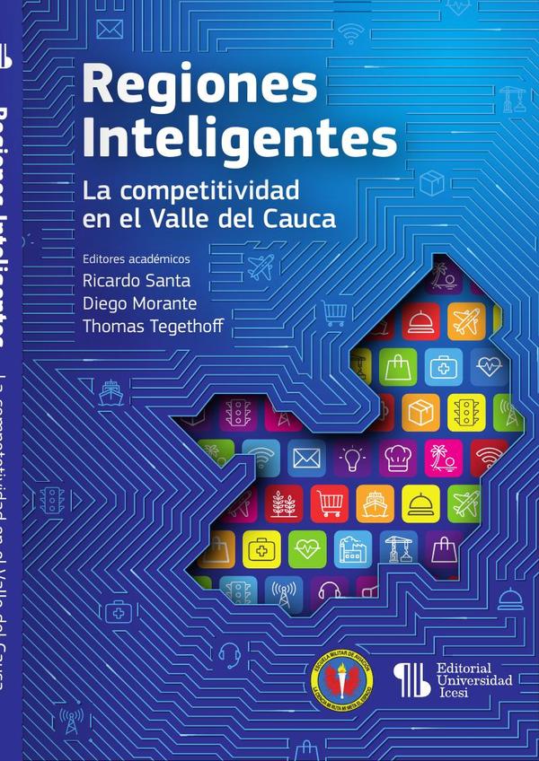 Regiones inteligentes:La competitividad en el Valle del Cauca