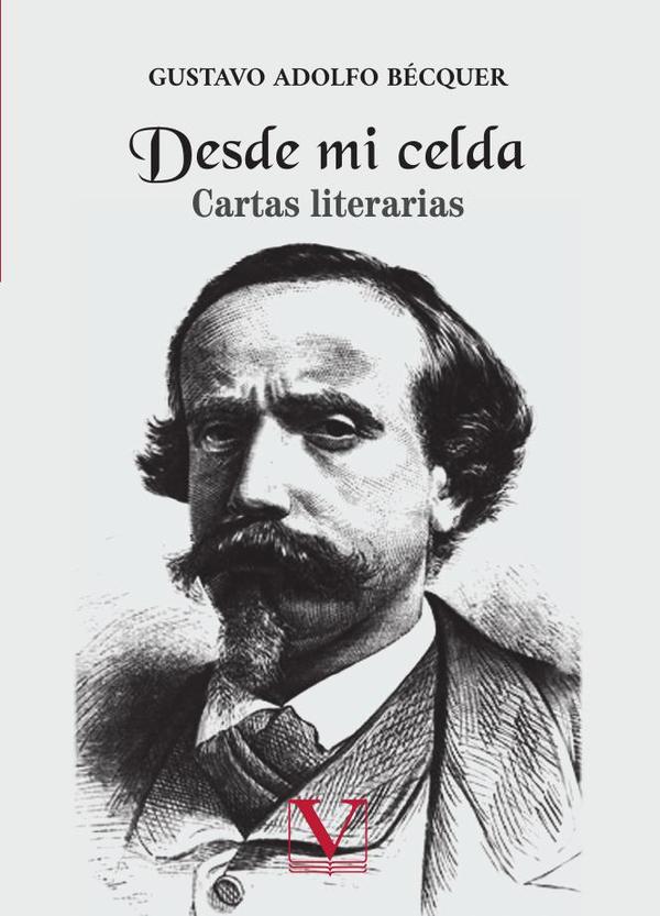 Desde mi celda:Cartas literarias