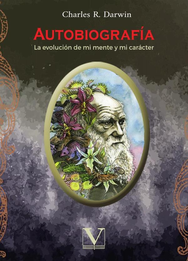 Autobiografía:La evolución de mi mente y mi carácter