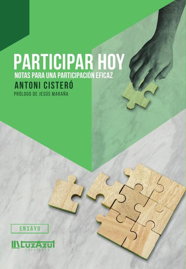 Participar hoy:Notas para una participación eficaz