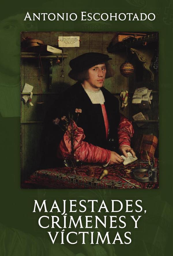 Majestades, crímenes y victimas
