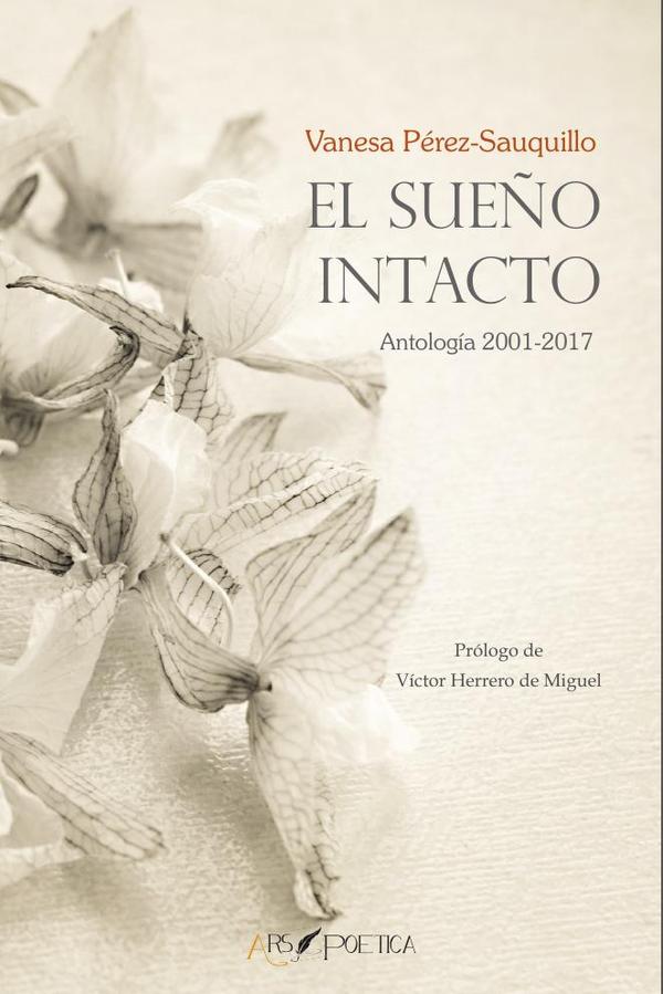 El sueño intacto:Antología 2001-2017