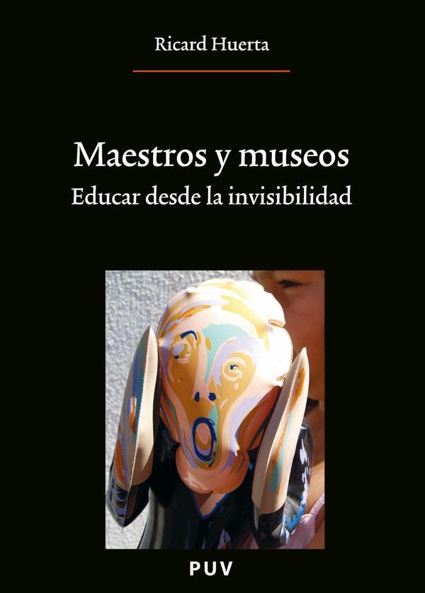 Maestros y museos:Educar desde la invisibilidad
