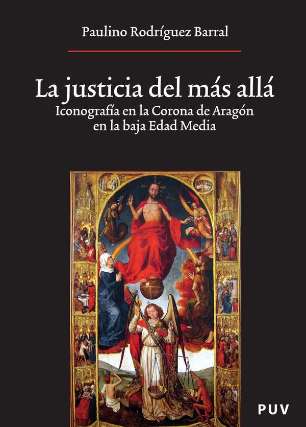 La justicia del más allá:Iconografía en la Corona de Aragón en la baja Edad Media