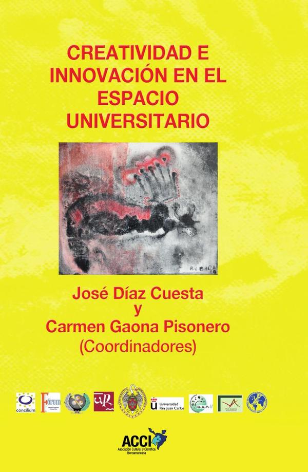 Creatividad e innovación en el espacio universitario