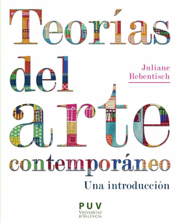 Teorías del arte contemporáneo:Una introducción