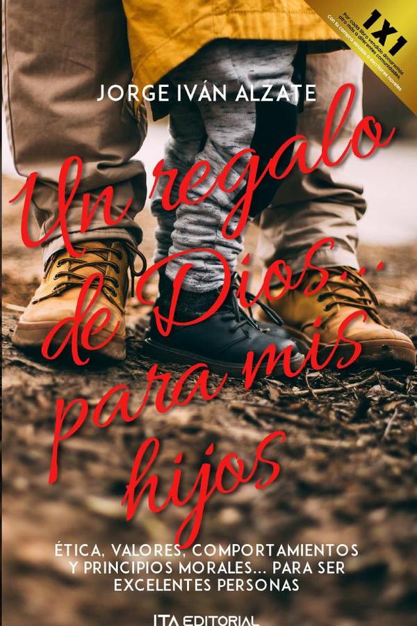Un regalo de Dios… para mis hijos