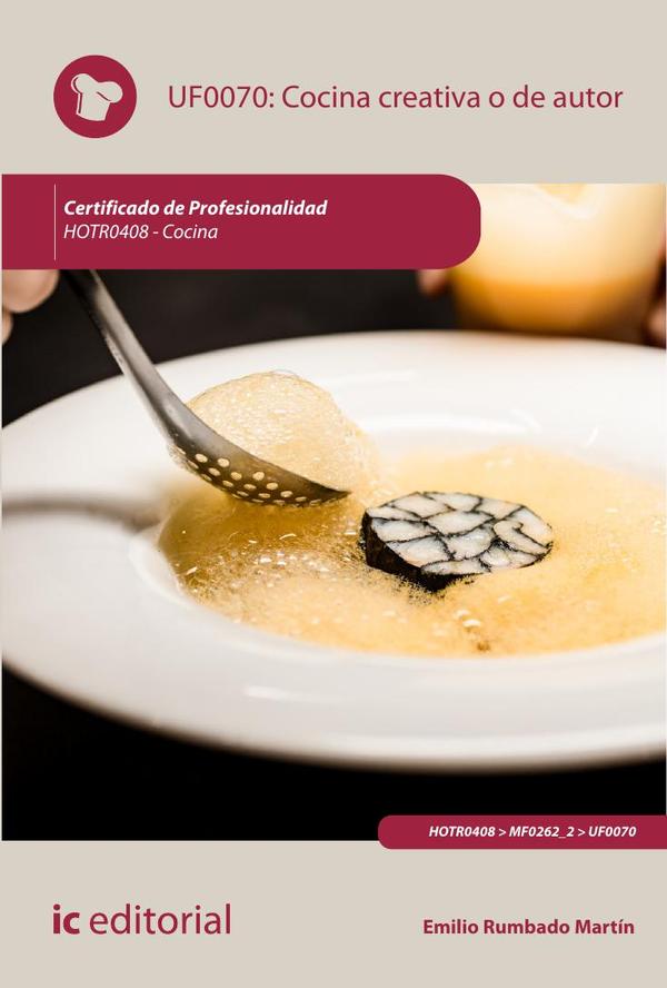 Cocina creativa o de autor. HOTR0408 – Cocina