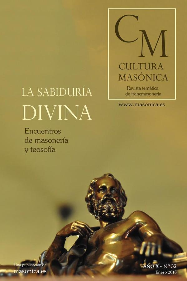 Cultura masónica 32 :Encuentros de masonería y teosofía