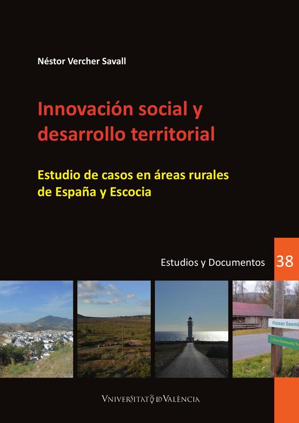 Innovación social y desarrollo territorial:Estudio de casos en áreas rurales de España y Escocia