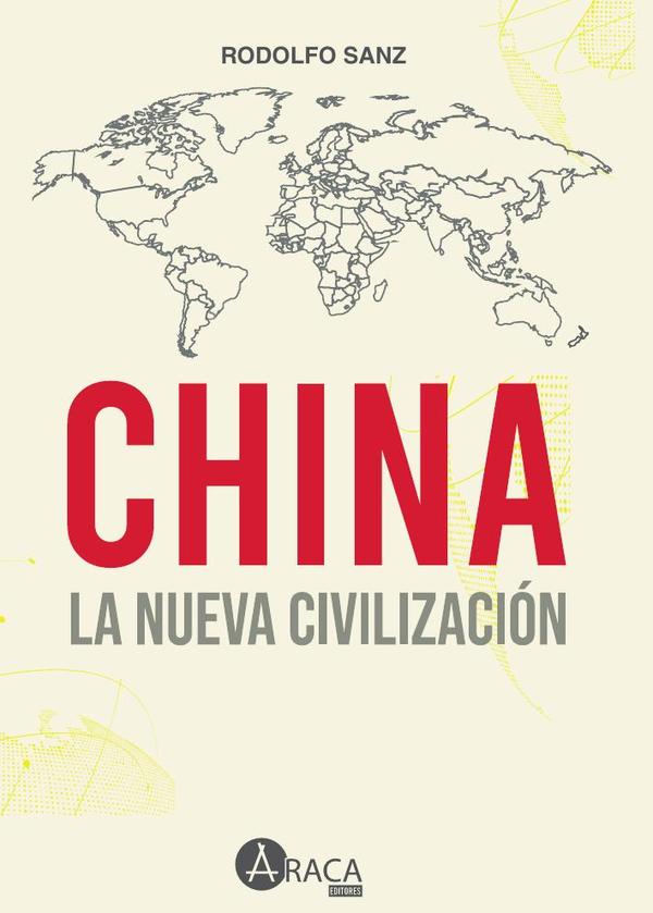 China  la nueva civilizacion:un enfoque desde América Latina