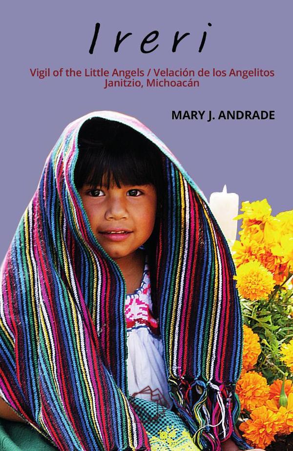 Ireri :Vigil of the Little Angels / Velación de los Angelitos