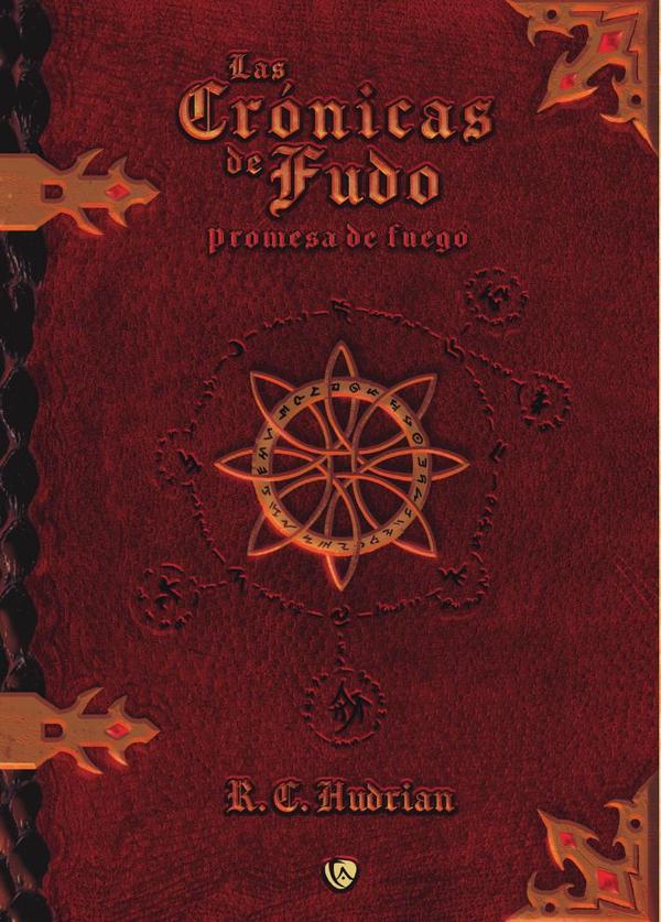 Las crónicas de fudo :Promesa de fuego
