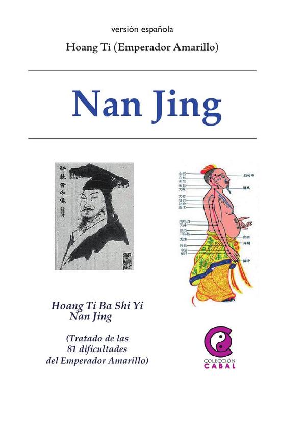 Nan Jing – Tratado de las 81 dificultades del Emperador Amarillo