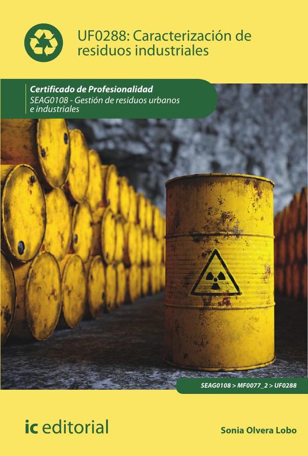 Caracterización de residuos industriales. SEAG0108 – Gestión de residuos urbanos e industriales