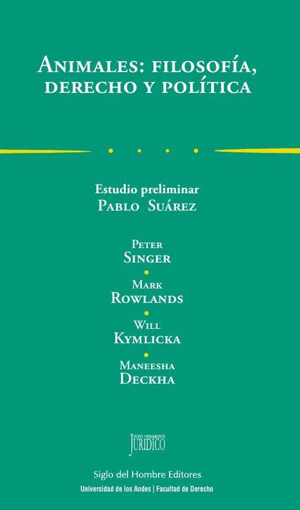 Animales::filosofía, derecho y política