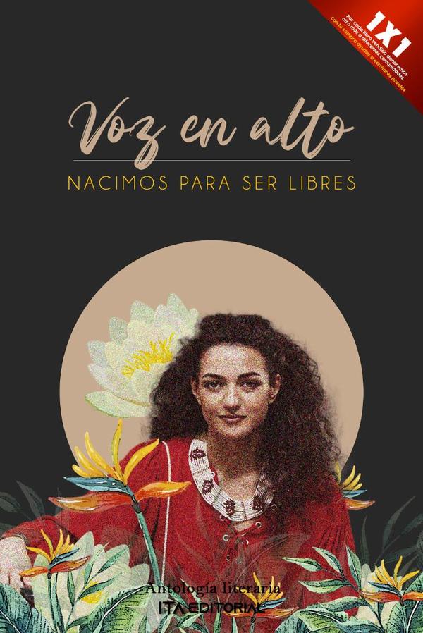 Voz en alto:Nacimos para ser libres