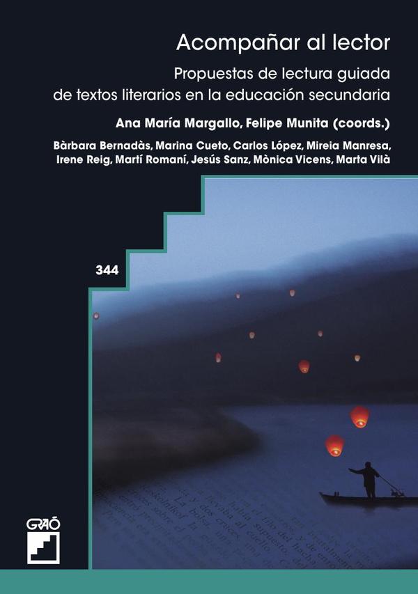Acompañar al lector:Propuestas de lectura guiada de textos literarios en la educación secundaria