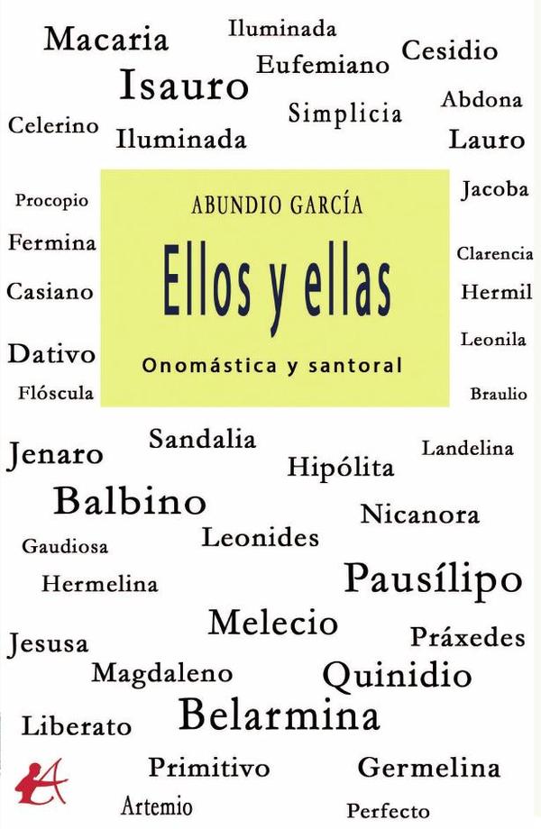 Ellos y ellas:Onomástica y santoral