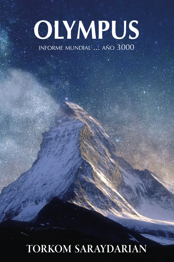 Olympus:Informe Mundial… El Año 3000