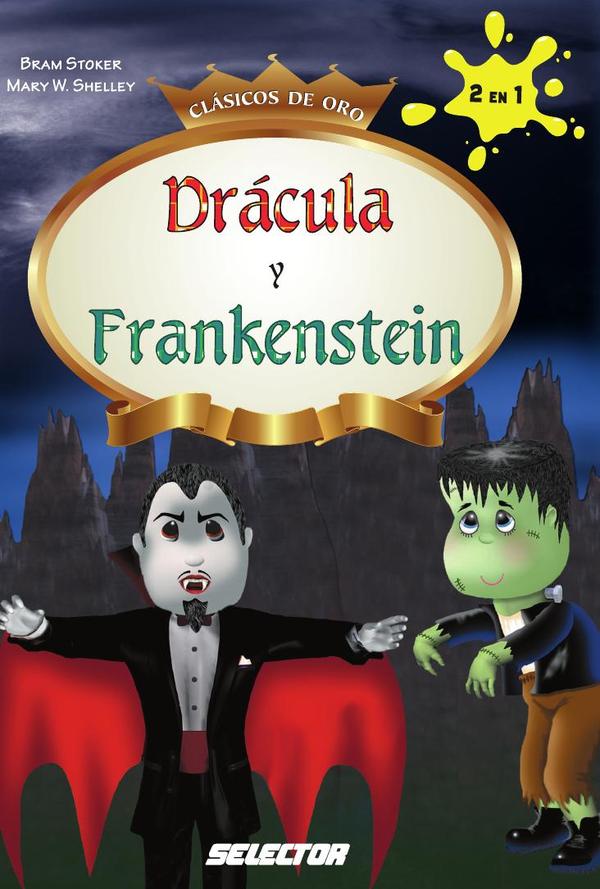 Drácula y Frankenstein