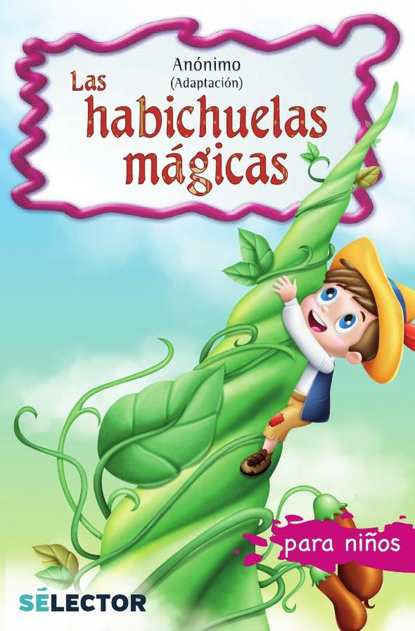 Las habichuelas mágicas