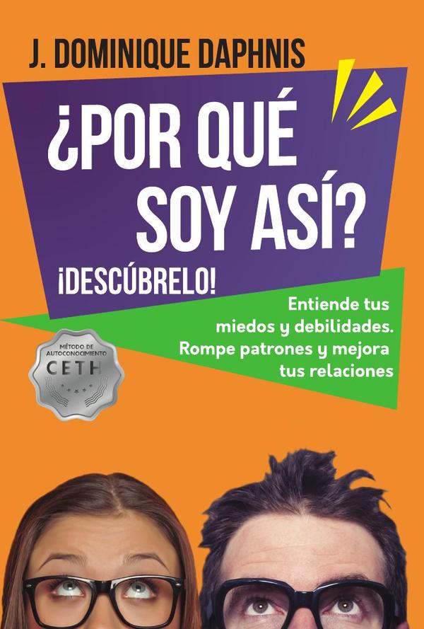 ¿Por qué soy así?