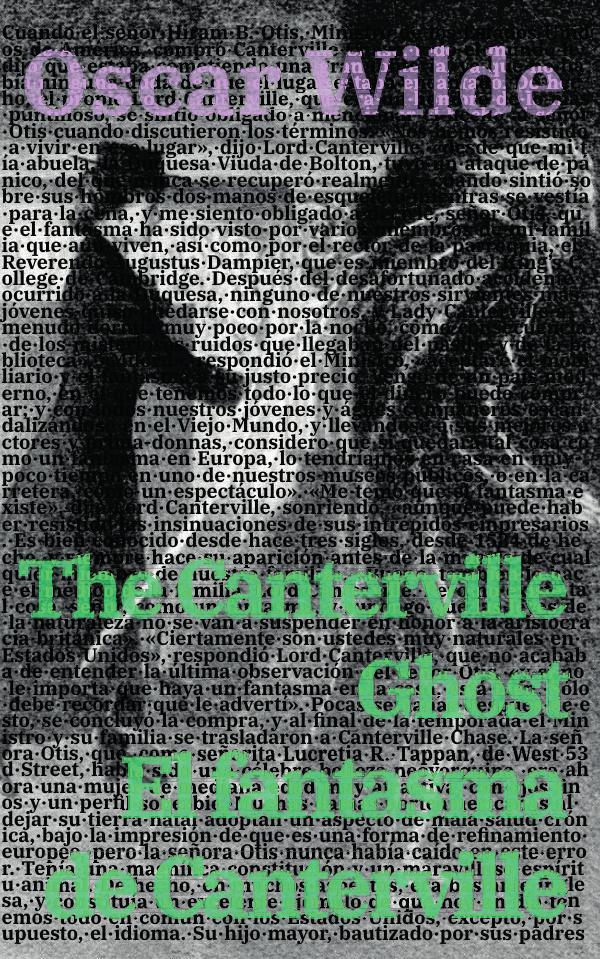 El fantasma de Canterville – The Canterville Ghost: Texto paralelo bilingüe – Bilingual edition: Inglés – Español / English – Spanish