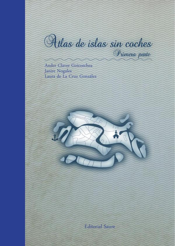 Atlas de islas sin coches:Primera parte
